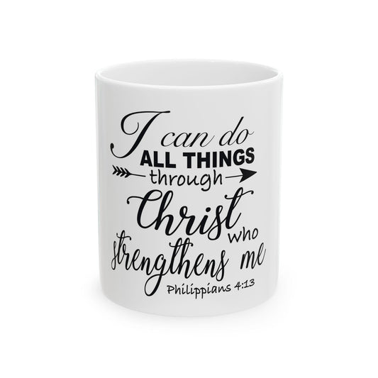 Philippians 4:13 Scripture Quote Mug | Ceramic Coffee Cup